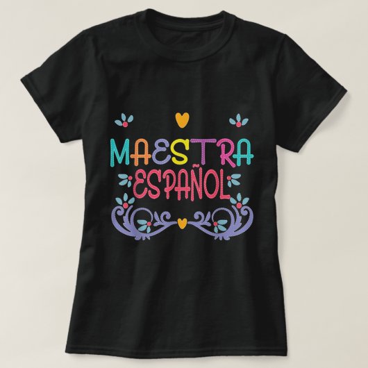 T-shirt Maestra De Espanol Playera Cute Spanish Teacher (Design devant)