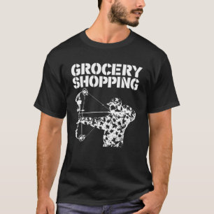 T-shirt Magasin d'épicerie Bowhun Archer Deer Hunter