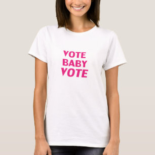t-shirt magenta rose lettres "vote bébé vote"
