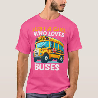 T-shirt Magical School Bus For Kids Just A Girl Who Loves 