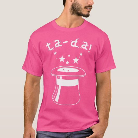 T-shirt Magicien Cadeau Magie Ta-Da (Devant)