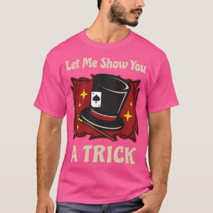 T-shirt Magicien Costume Magique Trick Retro Show