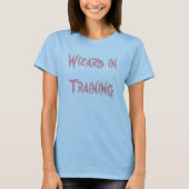 T-shirt Magicien dans la formation (Devant)