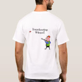 T-shirt Magicien de pousse de piège ! (Dos)