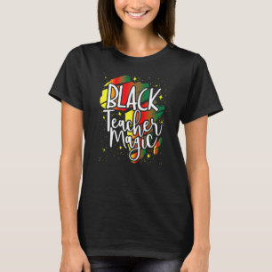 T-shirt Magie de l'enseignant noir Mois de l'histoire afri