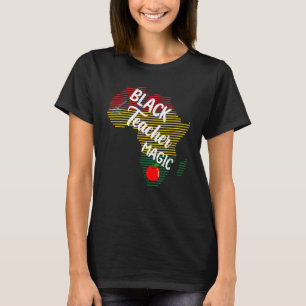T-shirt Magie de l'enseignante noire Femmes Fierté de la m