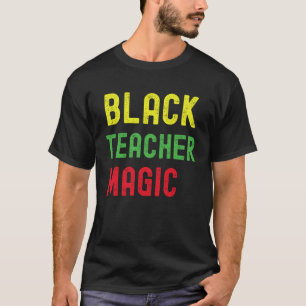 T-shirt Magie d'enseignant noir Enseignant Mois de l'histo
