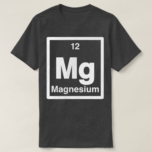 T-shirt Magnésium - Mg- Tableau périodique des éléments -  (Design devant)