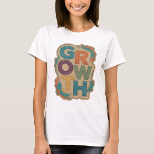 T-shirt Magnifique conception personnalisée de CROISSANCE