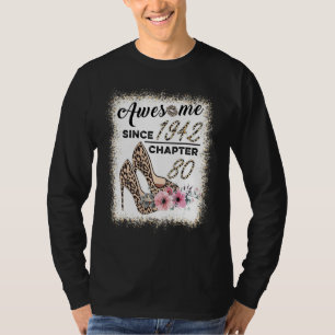 T-shirt Magnifique Depuis 1942 Chapitre 80 Chaussures Leop