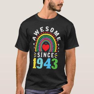 T-shirt Magnifique depuis 1943 79e anniversaire Rainbow Né
