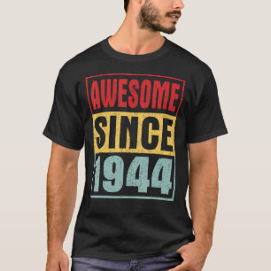 T-shirt Magnifique depuis 1944 Vintage en détresse 78e ann