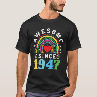 T-shirt Magnifique Depuis 1947 75E Anniversaire Arc En Cie