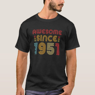 T-shirt Magnifique depuis 1951 72e anniversaire 72 ans
