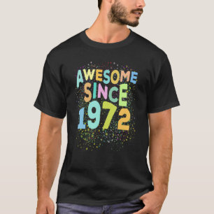 T-shirt Magnifique depuis 1972 Rétro 50 ans 50e anniversai
