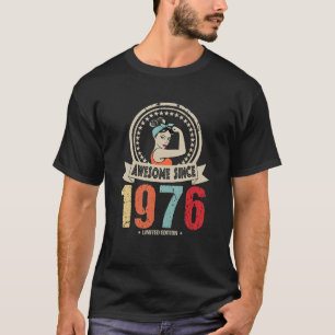 T-shirt Magnifique depuis 1976 Vintage 46ème anniversaire