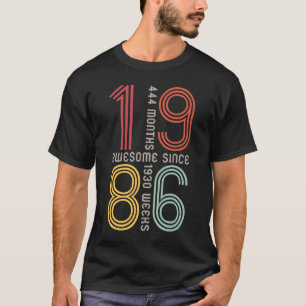 T-shirt Magnifique depuis 1986 37ème anniversaire 37 ans R