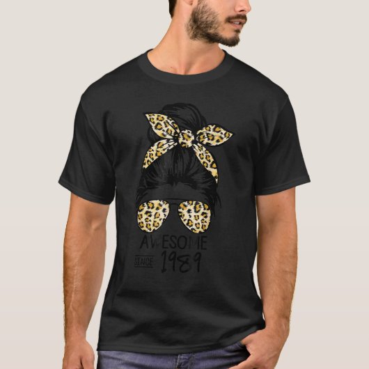 T-shirt Magnifique depuis 1989 Messy Bun Leopard Sunglass (Devant)