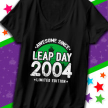 Magnifique depuis 2004 Leap Year Day 29 fév Annive