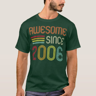 T-shirt Magnifique depuis 2006 16e anniversaire Retro