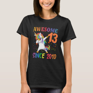 T-shirt Magnifique depuis 2010 Dabbing Unicorn 13e anniver