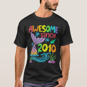 T-shirt Magnifique Depuis 2010 Drôle Sirène 10E Anniversai