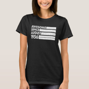 T-shirt Magnifique depuis août 1956 67 Ans 67e Naissance