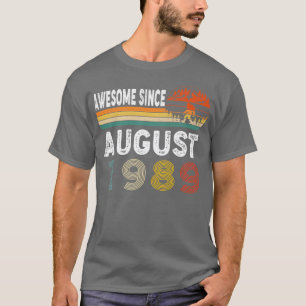 T-shirt Magnifique Depuis Août 1989