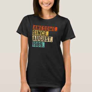 T-shirt Magnifique depuis août 1989 Vintage 33ème annivers