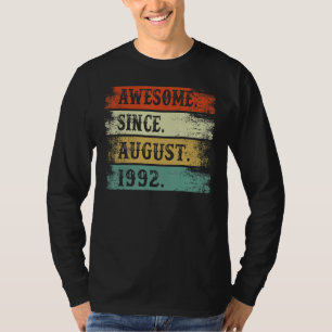 T-shirt Magnifique depuis août 1992 30e anniversaire 30 an
