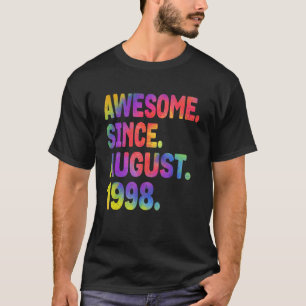 T-shirt Magnifique Depuis Août 1998 25 Ans 25 Ans