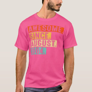 T-shirt Magnifique depuis août 2004 Vintage 18ème annivers