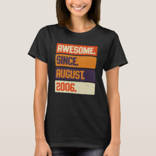 T-shirt Magnifique Depuis Août 2006 Rétro 17 Ans 17ème