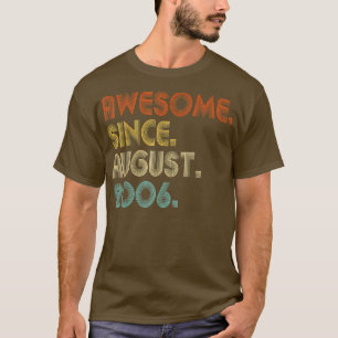 T-shirt Magnifique depuis août 2006 Vintage 16e anniversai