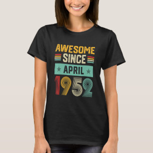 T-shirt Magnifique depuis avril 1952 Mens Femme 70e annive
