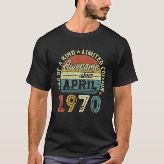 T-shirt Magnifique Depuis Avril 1970 52 Ans 52E Anniversai