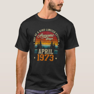 T-shirt Magnifique Depuis Avril 1973, 49E Anniversaire Vin