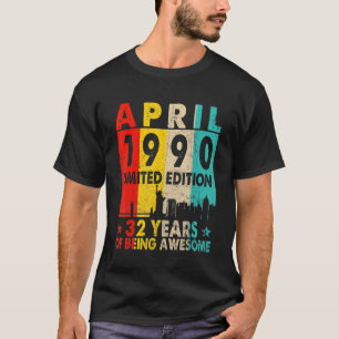 T-shirt Magnifique depuis avril 1990 32e anniversaire Vint
