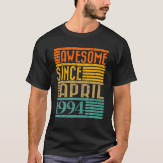 T-shirt Magnifique Depuis Avril 1994 30 Ans 30ème Annivers