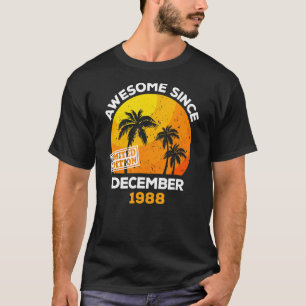 T-shirt Magnifique depuis décembre 1988 Retro Hommes & Fem