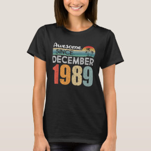 T-shirt Magnifique depuis décembre 1989 33e anniversaire 3
