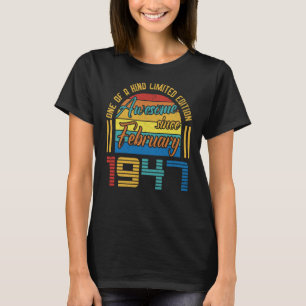 T-shirt Magnifique depuis février 1947 76 Ans 76e Birt
