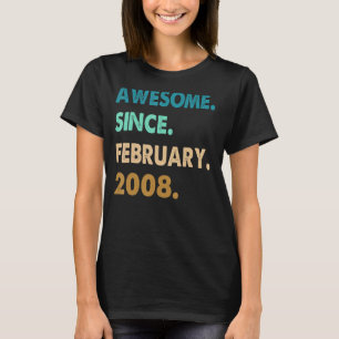 T-shirt Magnifique Depuis Février 2008 15 Ans 15e Birt