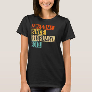 T-shirt Magnifique Depuis Février 2013 10 Ans 10ème Birt