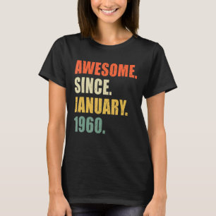 T-shirt Magnifique Depuis Janvier 1960 62 Anniversaire