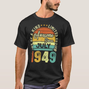 T-shirt Magnifique Depuis Juillet 1949 74 Ans 74ème Annive