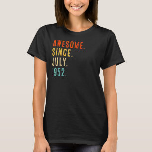T-shirt Magnifique depuis juillet 1952 70ème anniversaire 