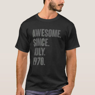 T-shirt Magnifique Depuis Juillet 1970 52 Ans 52e Annivers