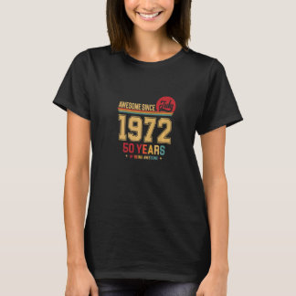 T-shirt Magnifique depuis juillet 1972 Vintage Retro 50th 