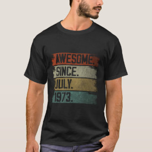 T-shirt Magnifique Depuis Juillet 1973 50Th 50
